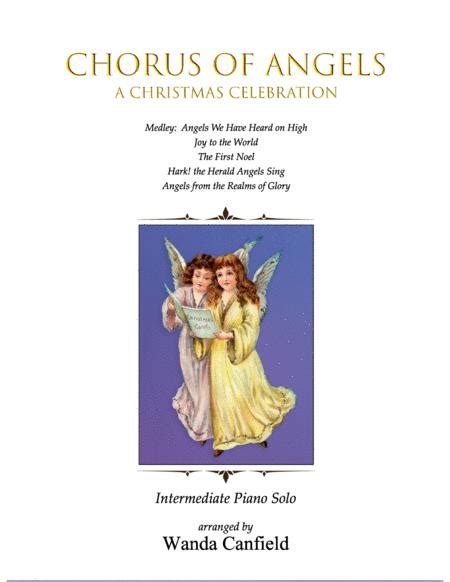  Chorus Of Angels (A Christmas Celebration) For Piano Solo by Wanda Canfield